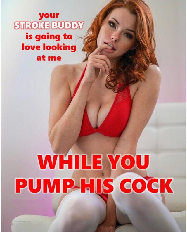 Stroke Buddy Captions Part 2 - Porn Videos & Photos - EroMe